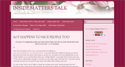 Desktop Screenshot of insidematterstalk.com